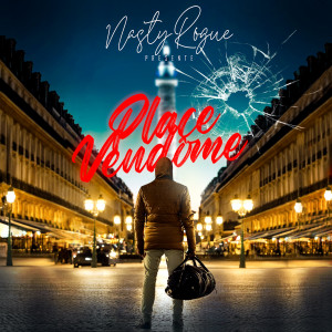 Listen to Place Vendôme song with lyrics from Nasty Rogue