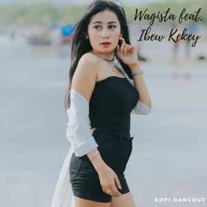 Dengarkan Kopi Dangdut lagu dari Wagista dengan lirik