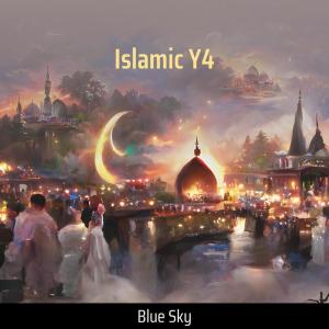 Blue Sky的專輯Islamic Y4