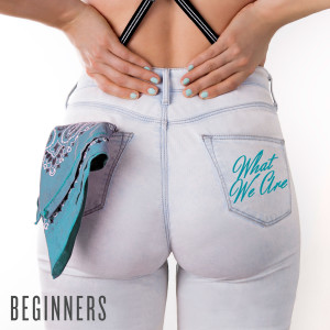 收听BEGINNERS的What We Are歌词歌曲