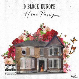 收聽D-Block Europe的Home P*ssy (Explicit)歌詞歌曲