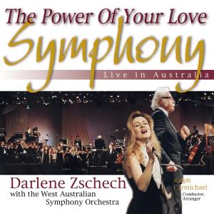 Album The Power of Your Love Symphony from the West Australian Symphony Orchestra