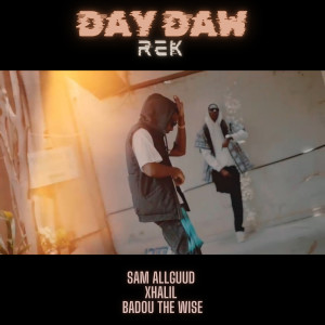 Listen to Day Daw Rek song with lyrics from Sam ALLGUUD
