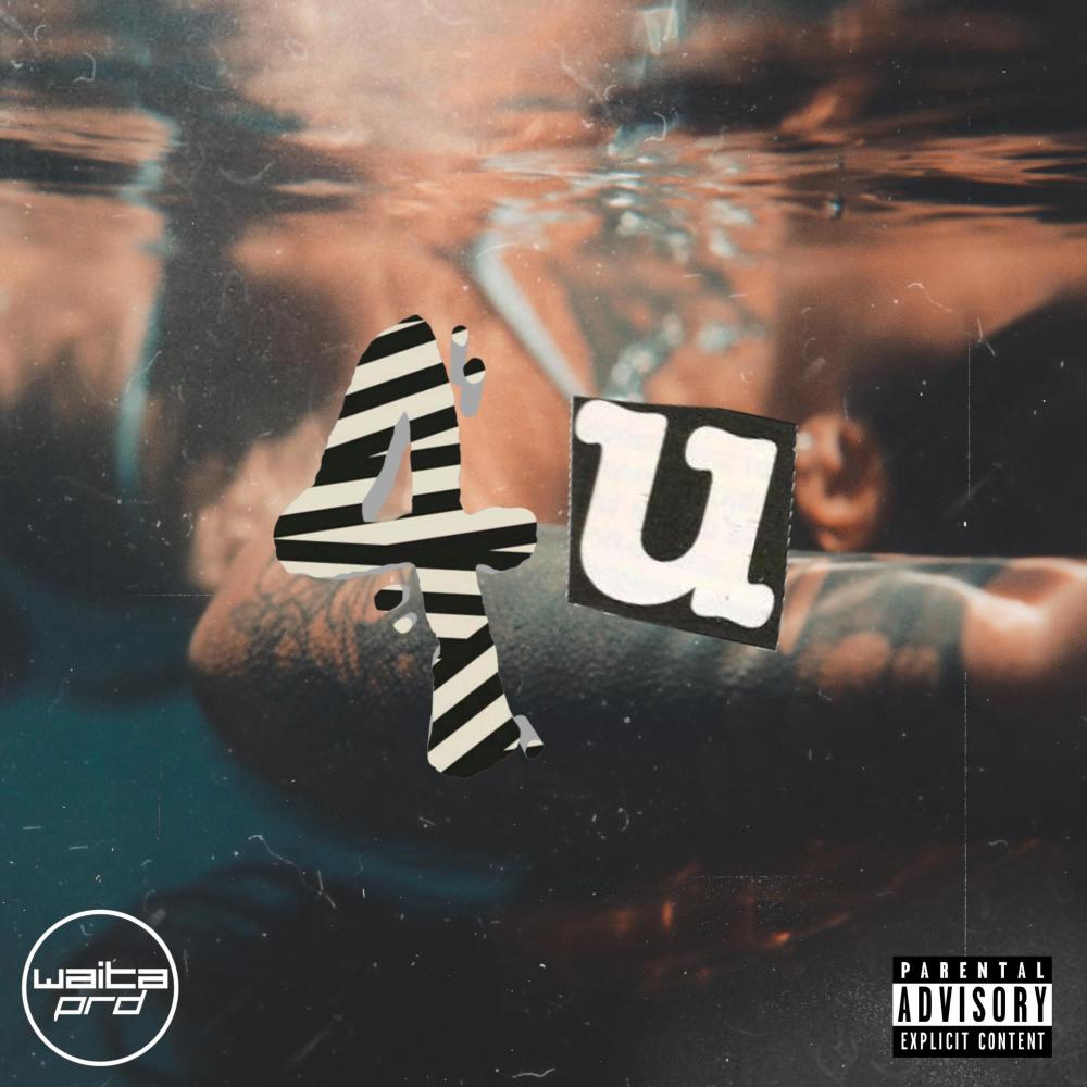 4u (feat. Waita PRD)