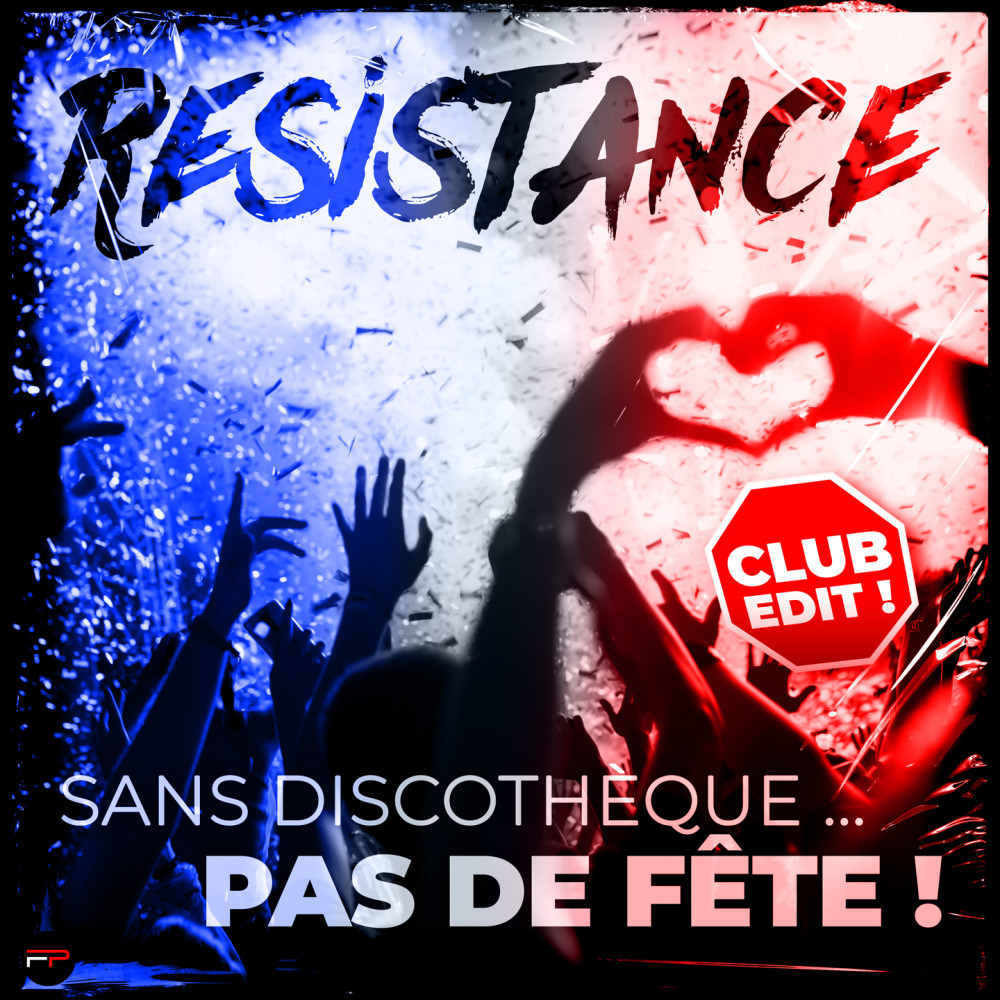 Sans discothèque... Pas de fête ! (Club Edit)