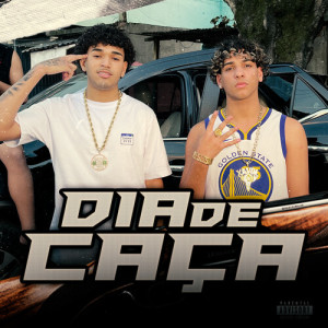 Listen to Dia de caça (Explicit) song with lyrics from Bren oficial