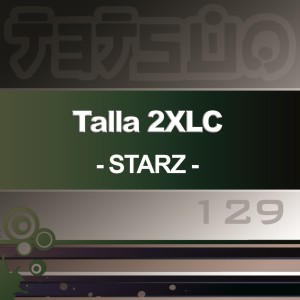 Dengarkan Starz (James Dymond Remix) lagu dari Talla 2XLC dengan lirik