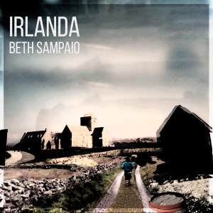 ดาวน์โหลดและฟังเพลง Irlanda พร้อมเนื้อเพลงจาก Beth Sampaio
