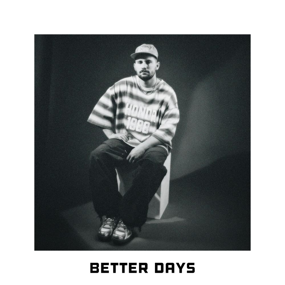 Better Days (Slowed) (Explicit)