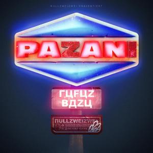 อัลบัม Pazani (Explicit) ศิลปิน NULLZWEIZWEI