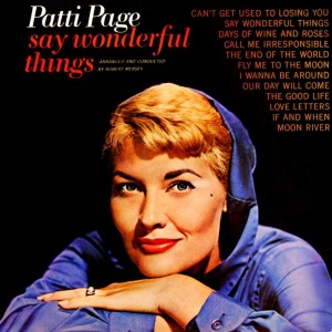 收聽Patti Page的The Good Life歌詞歌曲