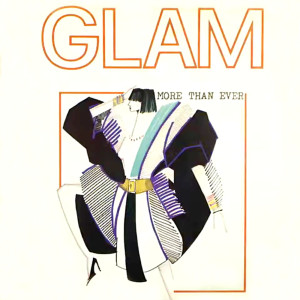 อัลบัม More Than Ever (2024 Remaster) ศิลปิน Glam