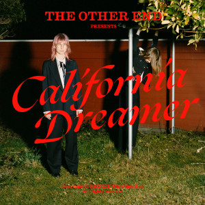 อัลบัม California Dreamer ศิลปิน The Other End