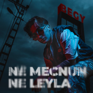 Begy的專輯Ne Mecnun Ne Leyla