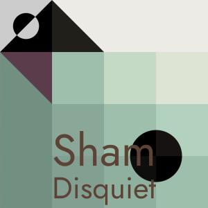 อัลบัม Sham Disquiet ศิลปิน Various