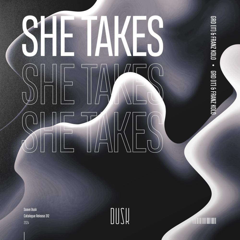 She Takes (Extended Mix)