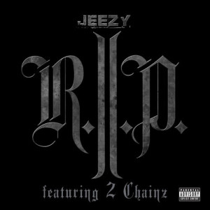 收聽Young Jeezy的R.I.P. (Album Version|Explicit)歌詞歌曲