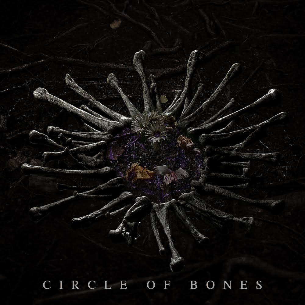 Circle Of Bones (feat. Dead/Awake) (Explicit)