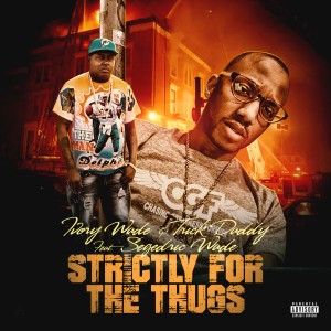 Strictly for the Thugs (Explicit)