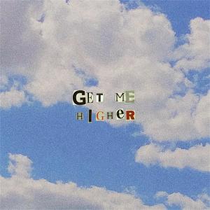 Listen to Get Me Higher song with lyrics from LO