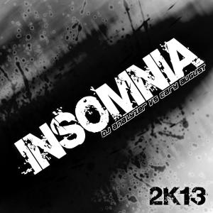 Album Insomnia 2k13 (The 2013 Remixes) from DJ Analyzer vs Cary August