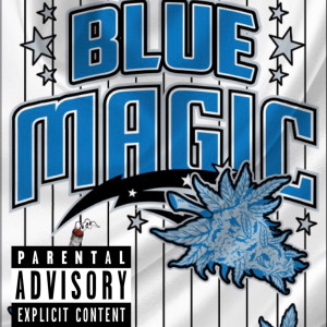 ดาวน์โหลดและฟังเพลง Blue Magic (Explicit) พร้อมเนื้อเพลงจาก MTMILL