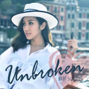 收聽蘇菲的Unbroken歌詞歌曲