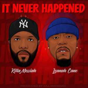 Leanah Cane的专辑It Never Happened (Explicit)