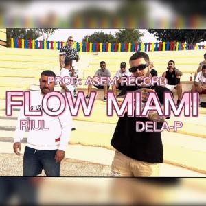 收聽El Hijo De La Pepi的Flow Miami (Explicit)歌詞歌曲