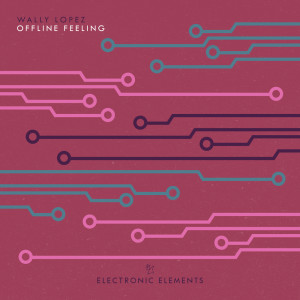 Offline Feeling dari Wally Lopez