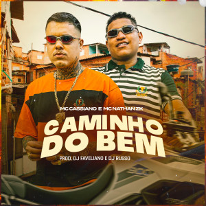Album Caminho do Bem (Explicit) from Mc Cassiano