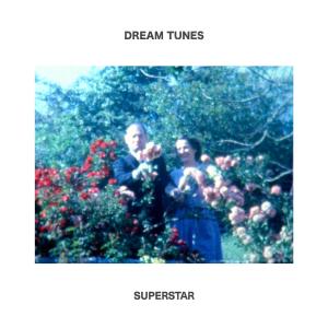 Dream Tunes的專輯Superstar