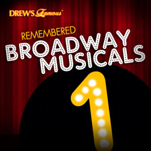 อัลบัม Remembered Broadway Musicals, Vol. 1 ศิลปิน InstaHit Crew