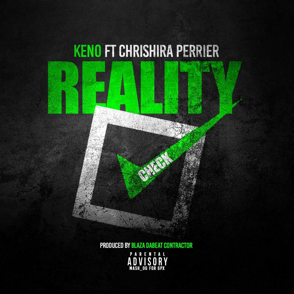 Reality Check (feat. Chrishira Perrier) (Explicit)