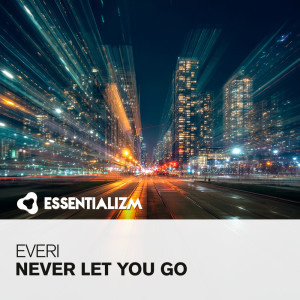 Album Never Let You Go from Everi