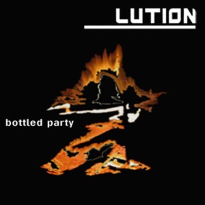 อัลบัม Bottled Party ศิลปิน LUTION