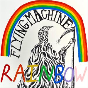 收聽Flying Machine的Rainbow歌詞歌曲