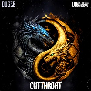 Dubee的專輯Cutthroat (Explicit)