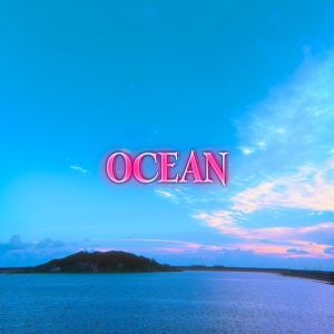 ดาวน์โหลดและฟังเพลง OCEAN พร้อมเนื้อเพลงจาก Seroky