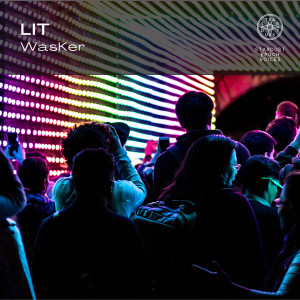 Listen to LIT song with lyrics from WasKer