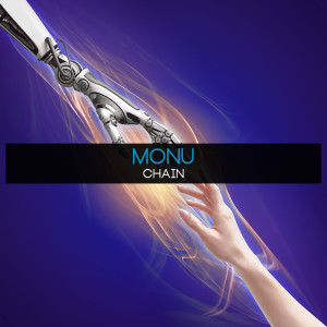 Dengarkan lagu Chain nyanyian Monu dengan lirik