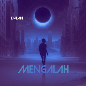 Dylan的專輯Mengalah