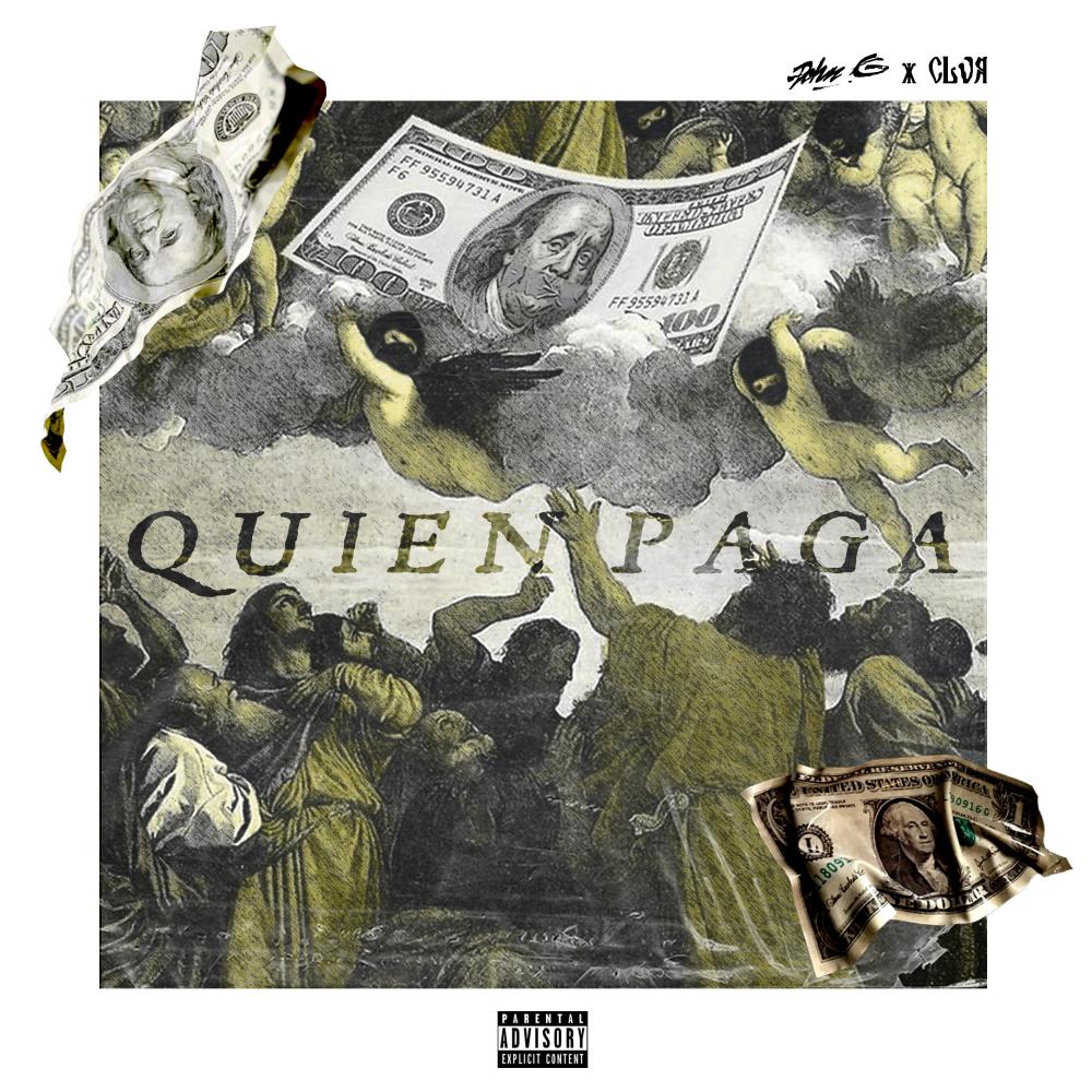 Quien Paga (feat. CLVR) (Explicit)