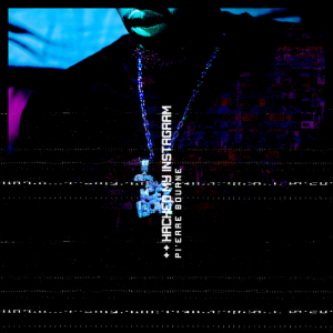 收聽Pi'erre Bourne的Hacked My Instagram歌詞歌曲