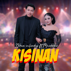 ดาวน์โหลดและฟังเพลง Kisinan พร้อมเนื้อเพลงจาก Niken Salindry