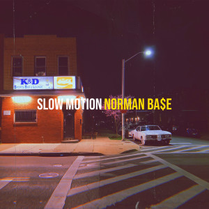 Album Slow Motion (Explicit) from Norman BA$E