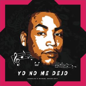Album Yo No Me Dejo from Leo Rojas