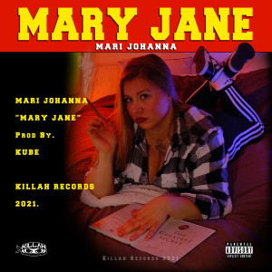 ดาวน์โหลดและฟังเพลง MARY JANE (Explicit) พร้อมเนื้อเพลงจาก MJ