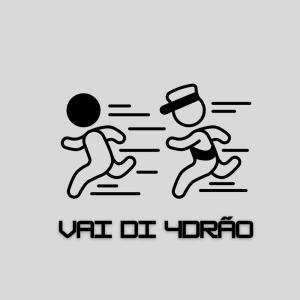 Listen to Vai Di 4drão (Explicit) song with lyrics from DJ GIU