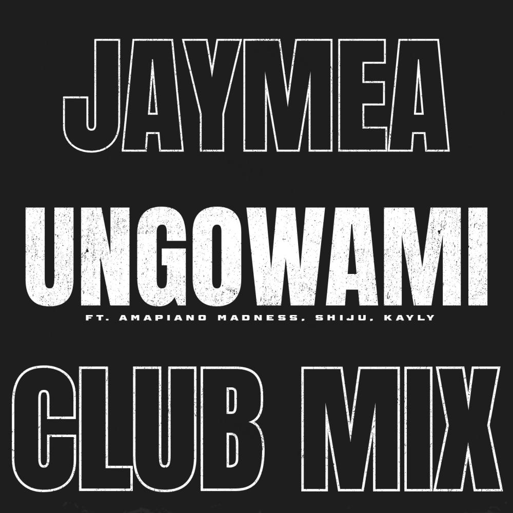 Ungowami (feat. Shiju & Kayly) (Club Mix)